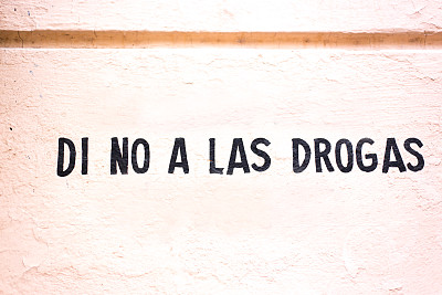 墨西哥标语:“拒绝毒品”(西班牙语)