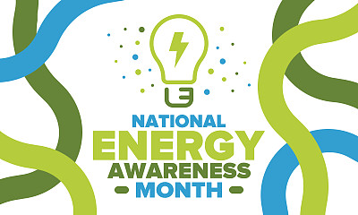 十月的全国能源意识月。能源消耗优化管理。引进先进技术，鼓励使用可再生能源。能源安全。向量的海报