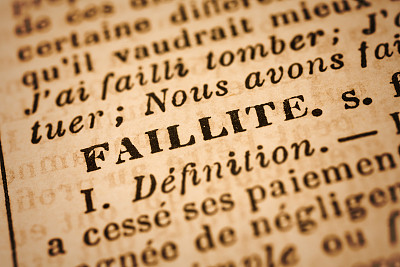 Faillite:法语字典特写